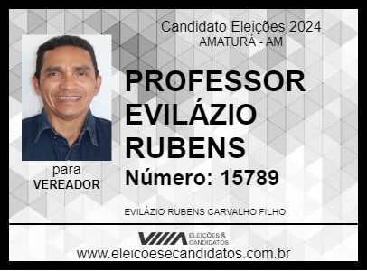 Candidato PROFESSOR EVILÁZIO RUBENS 2024 - AMATURÁ - Eleições