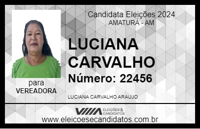 Candidato LUCIANA CARVALHO 2024 - AMATURÁ - Eleições