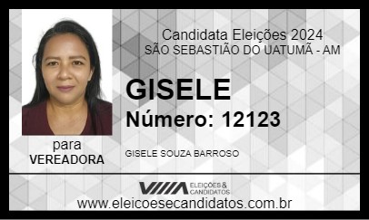 Candidato GISELE 2024 - SÃO SEBASTIÃO DO UATUMÃ - Eleições