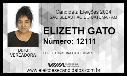 Candidato ELIZETH GATO 2024 - SÃO SEBASTIÃO DO UATUMÃ - Eleições