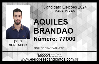 Candidato AQUILES BRANDAO 2024 - MANAUS - Eleições