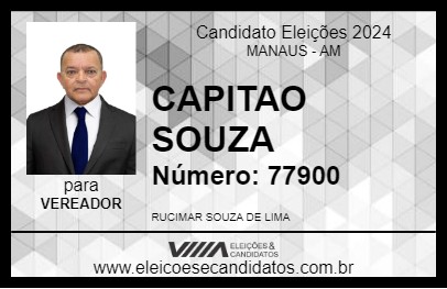 Candidato CAPITAO SOUZA 2024 - MANAUS - Eleições