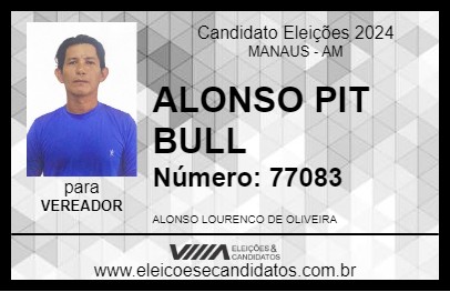 Candidato ALONSO PIT BULL 2024 - MANAUS - Eleições