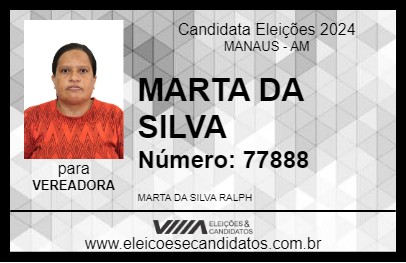 Candidato MARTA DA SILVA 2024 - MANAUS - Eleições