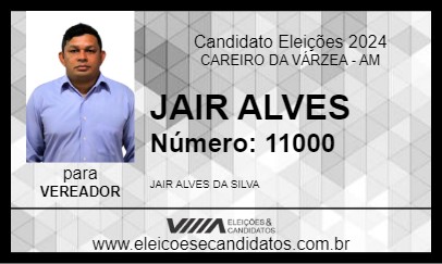 Candidato JAIR ALVES 2024 - CAREIRO DA VÁRZEA - Eleições