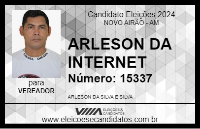 Candidato ARLESON DA INTERNET 2024 - NOVO AIRÃO - Eleições