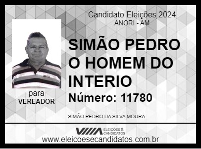 Candidato SIMÃO PEDRO O HOMEM DO INTERIO 2024 - ANORI - Eleições