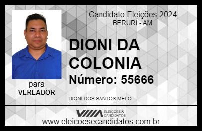 Candidato DIONI DA COLONIA 2024 - BERURI - Eleições