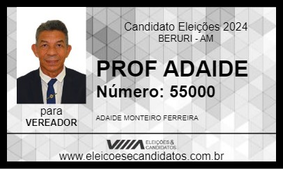 Candidato PROF ADAIDE 2024 - BERURI - Eleições