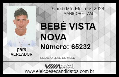 Candidato BEBÉ VISTA NOVA 2024 - MANICORÉ - Eleições