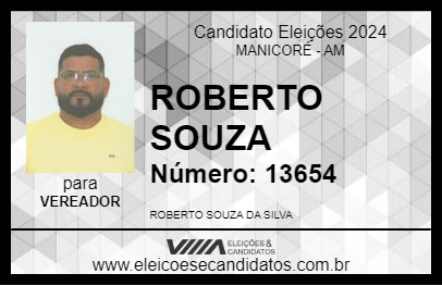 Candidato ROBERTO SOUZA 2024 - MANICORÉ - Eleições