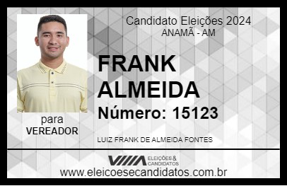 Candidato FRANK ALMEIDA 2024 - ANAMÃ - Eleições