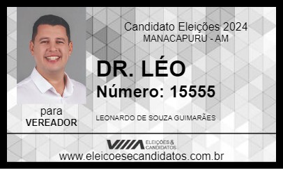 Candidato DR. LÉO 2024 - MANACAPURU - Eleições