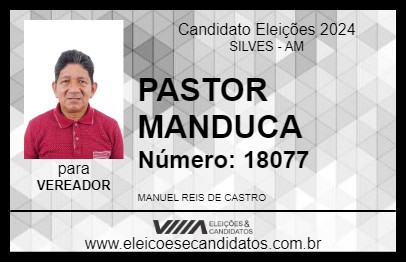 Candidato PASTOR MANDUCA 2024 - SILVES - Eleições