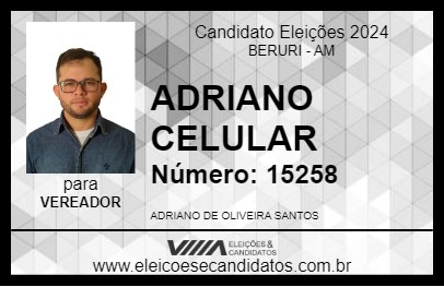 Candidato ADRIANO CELULAR 2024 - BERURI - Eleições