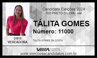 Candidato TÁLITA GOMES 2024 - RIO PRETO DA EVA - Eleições