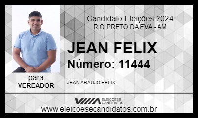 Candidato JEAN FELIX 2024 - RIO PRETO DA EVA - Eleições