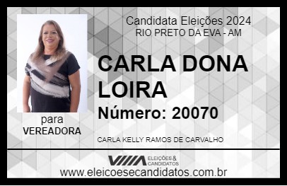 Candidato CARLA DONA LOIRA 2024 - RIO PRETO DA EVA - Eleições