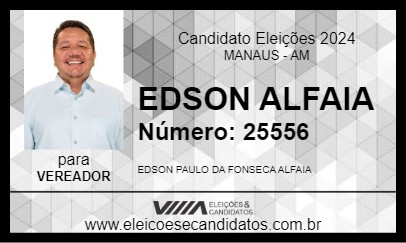 Candidato EDSON ALFAIA  2024 - MANAUS - Eleições