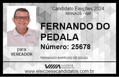 Candidato FERNANDO DO PEDALA 2024 - MANAUS - Eleições