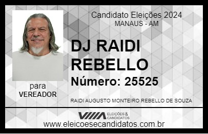 Candidato DJ RAIDI REBELLO 2024 - MANAUS - Eleições