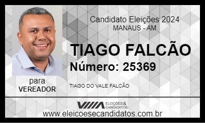 Candidato TIAGO FALCÃO 2024 - MANAUS - Eleições