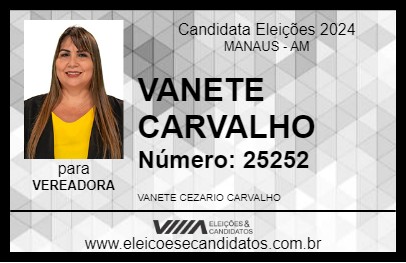 Candidato VANETE CARVALHO 2024 - MANAUS - Eleições