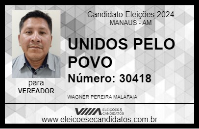 Candidato UNIDOS PELO POVO 2024 - MANAUS - Eleições