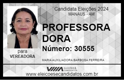 Candidato PROFESSORA DORA 2024 - MANAUS - Eleições