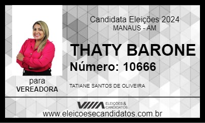 Candidato THATY BARONE 2024 - MANAUS - Eleições