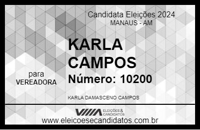 Candidato KARLA CAMPOS 2024 - MANAUS - Eleições