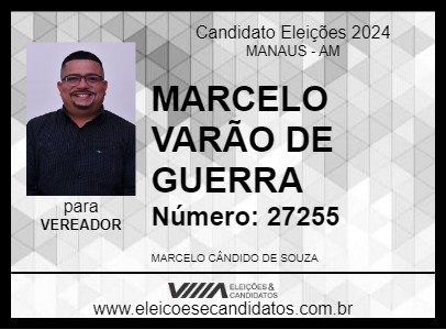 Candidato MARCELO VARÃO DE GUERRA 2024 - MANAUS - Eleições