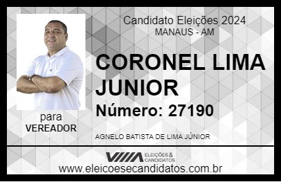 Candidato CORONEL LIMA JUNIOR 2024 - MANAUS - Eleições