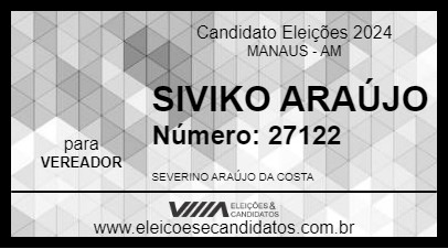 Candidato SIVIKO ARAÚJO 2024 - MANAUS - Eleições