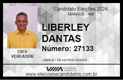 Candidato LIBERLEY DANTAS 2024 - MANAUS - Eleições