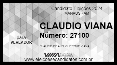 Candidato CLAUDIO VIANA 2024 - MANAUS - Eleições