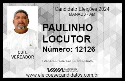 Candidato PAULINHO LOCUTOR 2024 - MANAUS - Eleições