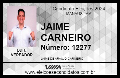 Candidato JAIME CARNEIRO 2024 - MANAUS - Eleições