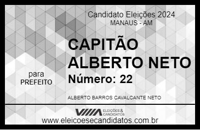 Candidato CAPITÃO ALBERTO NETO 2024 - MANAUS - Eleições