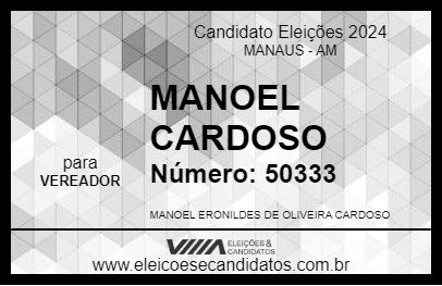 Candidato MANOEL CARDOSO 2024 - MANAUS - Eleições