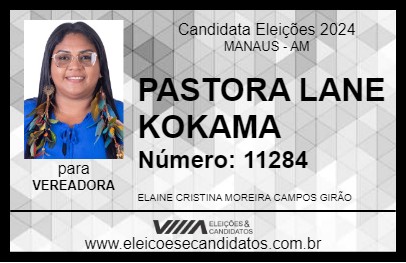 Candidato PASTORA LANE KOKAMA 2024 - MANAUS - Eleições