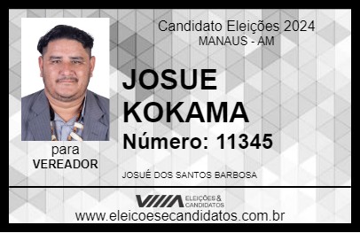 Candidato JOSUE KOKAMA 2024 - MANAUS - Eleições