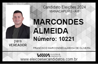 Candidato MARCONDES ALMEIDA 2024 - MANACAPURU - Eleições