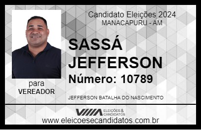 Candidato SASSÁ JEFFERSON 2024 - MANACAPURU - Eleições