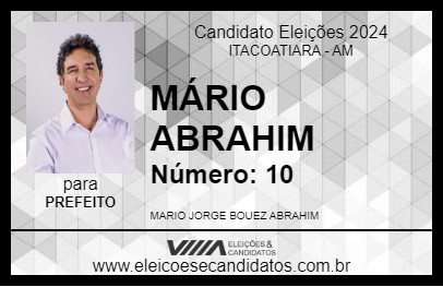 Candidato MÁRIO ABRAHIM 2024 - ITACOATIARA - Eleições