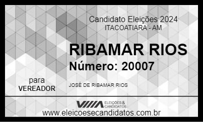 Candidato RIBAMAR RIOS 2024 - ITACOATIARA - Eleições