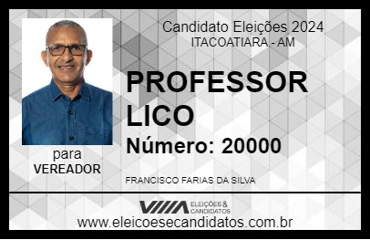 Candidato PROFESSOR LICO 2024 - ITACOATIARA - Eleições