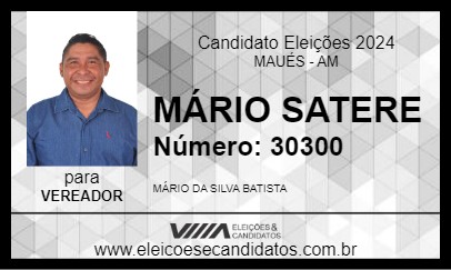 Candidato MÁRIO SATERE 2024 - MAUÉS - Eleições