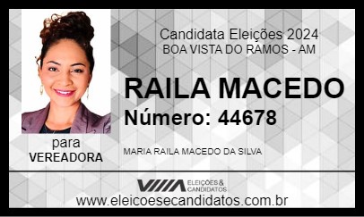 Candidato RAILA MACEDO 2024 - BOA VISTA DO RAMOS - Eleições