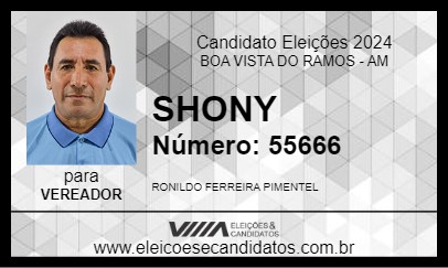 Candidato SHONY 2024 - BOA VISTA DO RAMOS - Eleições